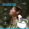 Pawa Pellucid ANC True Wireless Earbuds